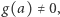|g(a) ≠ 0,