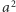 |a2 