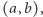 (a,b),