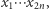 x1⋯ x2n,