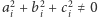 |a2i + b2i + c2i≠ 0 