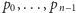 p0,...,pn−1 