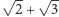 √ -- √ -- | 2 + 3 