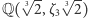  √3-- √3-- |Q( 2,ζ3 2) 