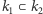 k1 ⊂ k2 