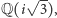  √ -- |Q(i 3),