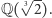  3√ -- Q( 2).