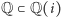 Q ⊂ Q(i) 