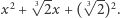  2 √3-- 3√ --2 |x + 2x + ( 2).