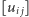[u ] i j 