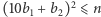(10b1 +b2)2 ⩽ n