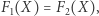 )=F2(X), F1(X 