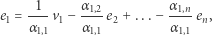 e = -1-v − α-1,2-e + ...− α1,n-e , 1 α1,1 1 α 1,1 2 α1,1 n 