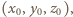 (x ,y ,z ), 0 0 0 