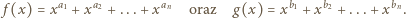  a1 a2 an b1 b2 bn f(x) = x + x + ...+ x oraz g(x) = x + x + ...+ x . 
