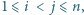 |1⩽ i < j ⩽ n, 