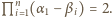  n |L i 1(α1− βi) = 2. 