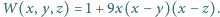 |W(x,y,z) = 1+ 9x(x − y)(x− z).