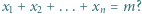 |x1 + x2 + ...+xn = m? 