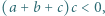 (a + b+ c)c < 0,