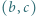 (b,c) 