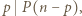 |p P(n − p),