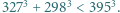 3273 +2983 < 3953.