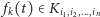 | fk(t)∈ Ki1,i2,...,in 