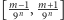 [m9−1n , m9+n1] 