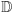 D 