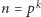  k |n = p 