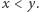 x | < y.