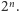 2n.