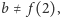|b≠ f(2), 
