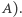 )A. 