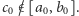 |c0 /∈ [a0,b0]. 
