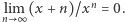  n lni m∞ (x +n)/x = 0. 