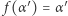 f (α′) = α′