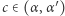 |c∈ (α,α′) 