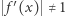 | f ′(x) ≠ 1 