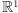  1 R | 