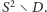  2 S| ∖ D. 
