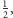 1 2,