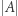  A 
