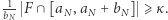 -1 F ∩ [a ,a + b ] ⩾ κ. bN N N N