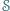 | 𝒮 