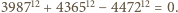 |398712 +436512− 447212 = 0.