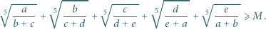 √ ------ √ ------ √ ------ √ ------ √ ------ 5 --a-- 5 --b-- 5--c-- 5 -d--- 5 --e-- b + c + c + d + d + e + e + a + a +b ⩾M. 