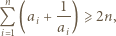 n 1- Q (ai + a ) ⩾2n, i 1 i 