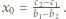  c− c x0 = b21− b12 . 